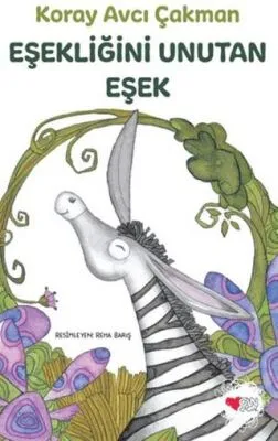 Eşekliğini Unutan Eşek