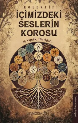 İçimizdeki Seslerin Korosu