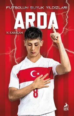 Arda - Futbolun Büyük Yıldızları