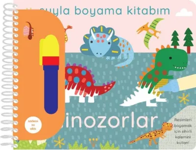 Dinozorlar - Suyla Boyama Kitabım