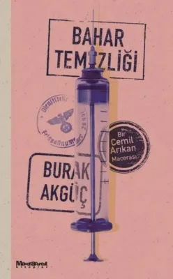 Bahar Temizliği - Bir Cemil Arıkan Macerası