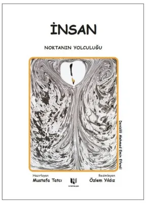 İnsan-Noktanın Yolculuğu