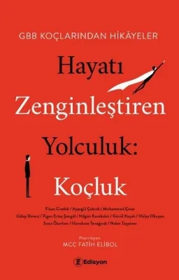 Hayatı Zenginleştiren Yolculuk: Koçluk - HBB Koçlarından Hikayeler