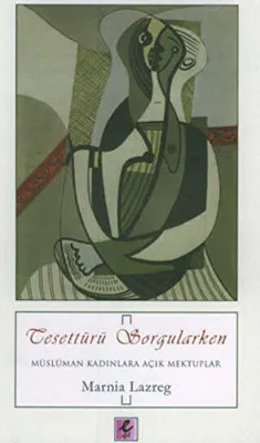 Tesettürü Sorgularken