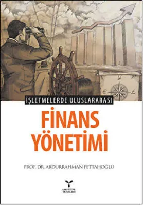İşletmelerde Uluslararası Finans Yönetimi