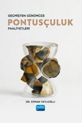 Geçmişten Günümüze Pontusçuluk Faaliyetleri