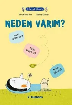 Filozof Çocuk: Neden Varım?