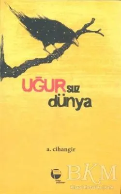 Uğursuz Dünya