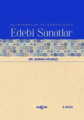 Açıklamalar ve Örneklerle Edebi Sanatlar
