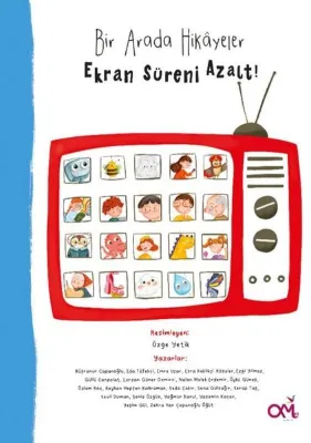 Bir Arada Hikayeler - Ekran Süreni Azalt!