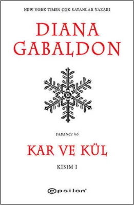 Kar ve Kül Kısım: 1