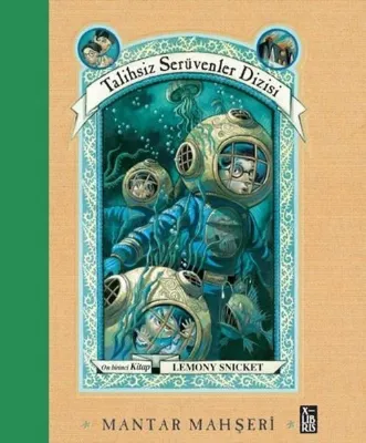 Mantar Mahşeri - Talihsiz Serüvenler Dizisi 11. Kitap