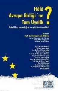 Hala Avrupa Birliği’ne Tam Üyelik