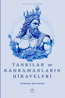 Tanrılar ve Kahramanların Hikayeleri