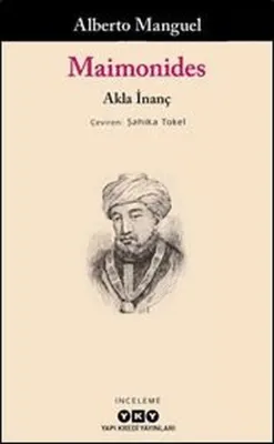 Maimonides - Akla İnanç