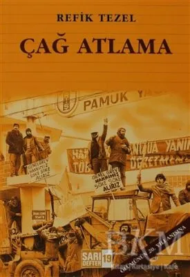 Sarı Defter 19: Çağ Atlama