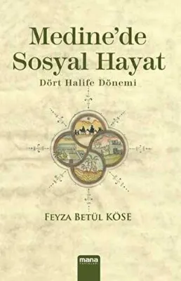 Medine`de Sosyal Hayat