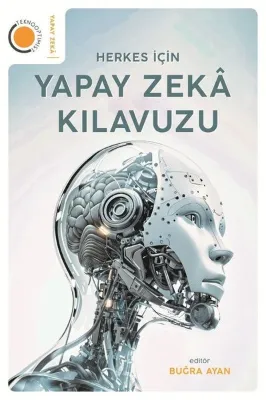 Herkes İçin Yapay Zeka Kılavuzu