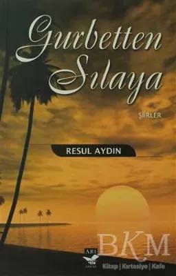 Gurbetten Sılaya