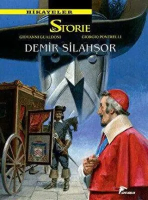 Hikayeler 7 - Demir Silahşor - Kurt Kalbi