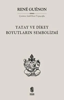 Yatay ve Dikey Boyutların Sembolizmi