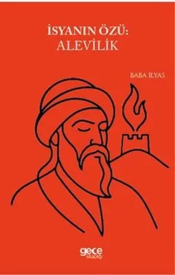 İsyanın Özü: Alevilik