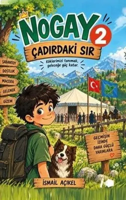 Nogay - 2 - Çadırdaki Sır