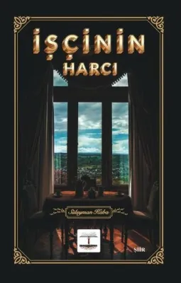 İşçinin Harcı