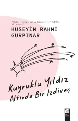 Kuyruklu Yıldız Altında Bir İzdivaç