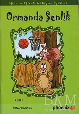 Ormanda Şenlik