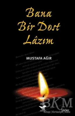 Bana Bir Dost Lazım