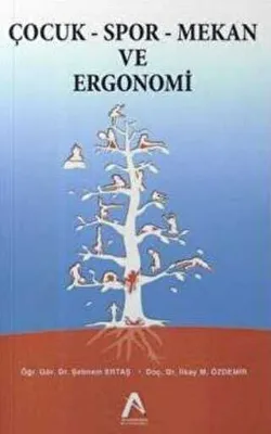 Çocuk - Spor - Mekan ve Ergonomi
