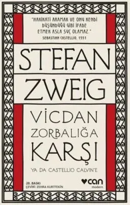 Vicdan Zorbalığa Karşı ya da Castellio Calvin`e