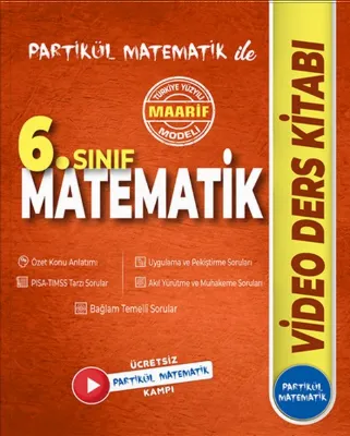 6. Sınıf Partikül Matematik Video Ders Kitabı