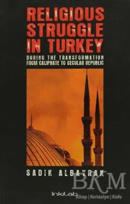 Religious Struggle In Turkey