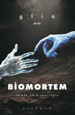 Biomortem - Glia S1 E1