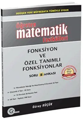 Öğreten Matematik Fasikülleri - Fonksiyon ve Özel Tanımlı Fonksiyonlar Soru Bankası