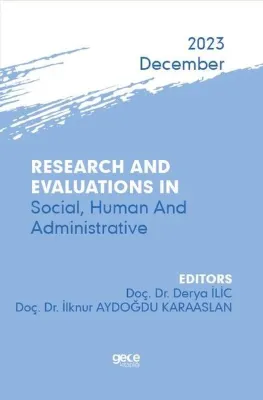 Research And Evaluations In Social Human And Administrative - 2023 December