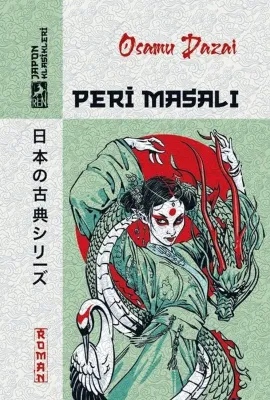 Peri Masalı - Japon Klasikleri