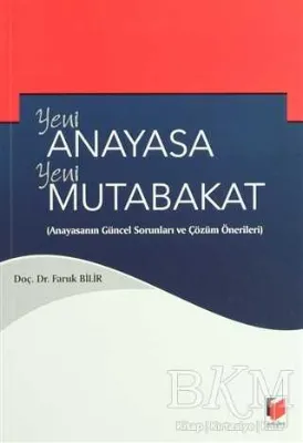Yeni Anayasa Yeni Mutabakat