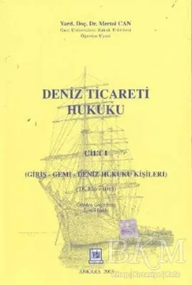 Deniz Ticareti Hukuku Cilt: 1