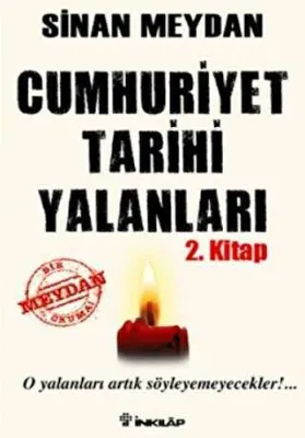 Cumhuriyet Tarihi Yalanları 2. Kitap