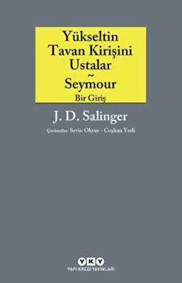 Yükseltin Tavan Kirişini Ustalar - Seymour Bir Giriş