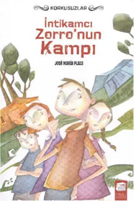 İntikamcı Zorro`nun Kampı - Korkusuzlar 3