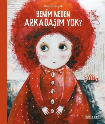 Benim Neden Arkadaşım Yok?