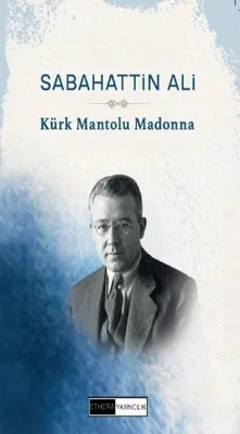 Kürk Mantolu Madonna