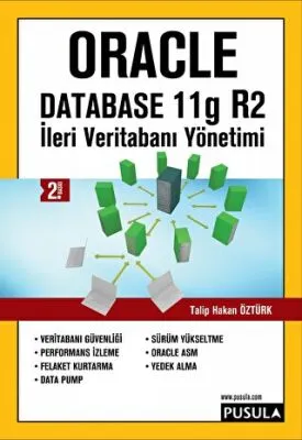 Oracle Database 11g R2 - İleri Veritabanı Yönetimi
