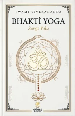 Bhakti Yoga - Sevgi Yolu