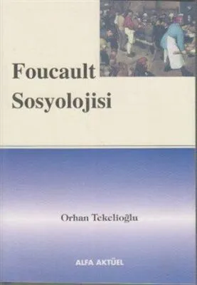 Foucault Sosyolojisi