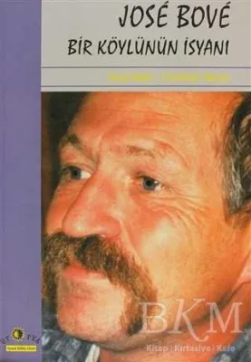 Jose Bove Bir Köylünün İsyanı